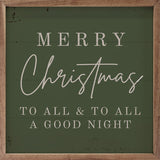 Merry Christmas To All Green 16x16