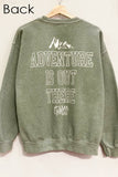 Adventure is Out There Sweatshirt