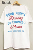 Good Times Country Music Tee