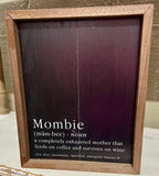 Mombie Definitions