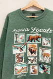 Respect the Locals Sweatshirt