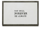 Frame with Easel and Saying